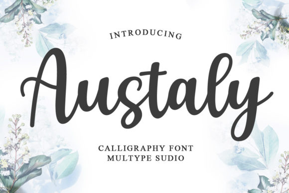 Austaly: A Modern Handwritten Font for Editorial Design