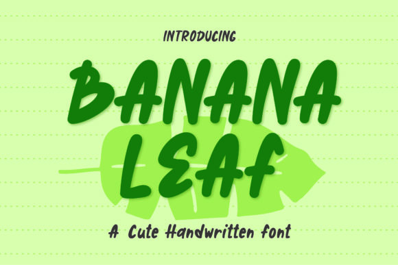 Banana Leaf Font: Elevate Your Brand Visuals