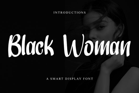 Black Woman Font: A Friendly Typeface for Branding
