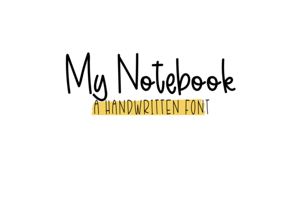 My Notebook: A Handwritten Font for Authentic Branding