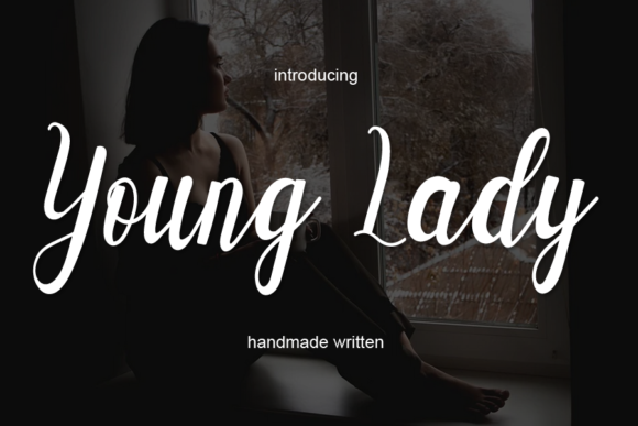 Young Lady: A Romantic Script Font for Editorial Design